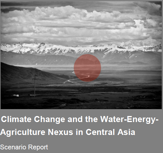 Climate change and water energy Agriculture Nexus in Central Asia