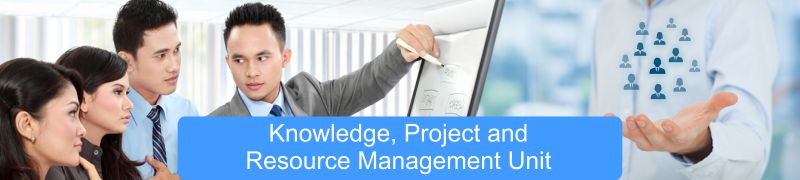 Knowledge, Project and Resource Management Unit