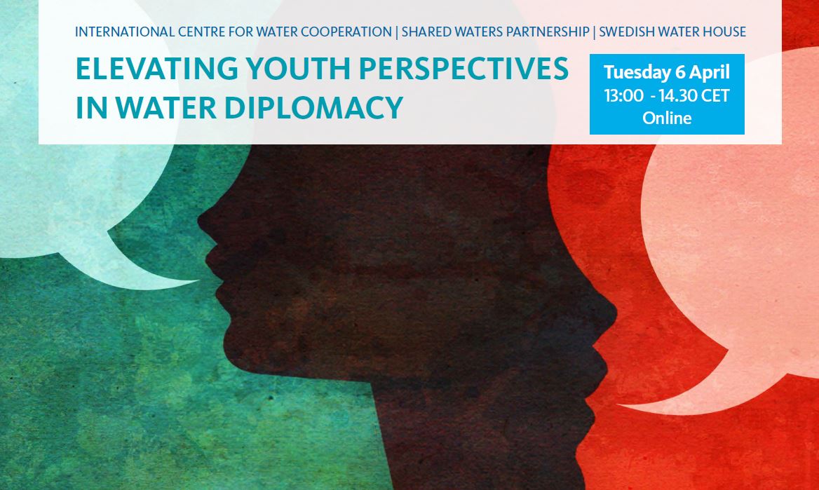 Join the webinar "Elevating Youth Perspectives in Water Diplomacy Processes"